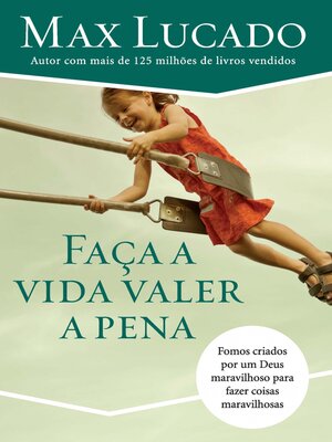 cover image of Faça a vida valer a pena